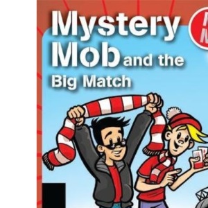 Mystery Mob: The Big Match