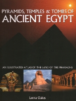 Pyramids, Temples & Tombs of Ancient Egypt