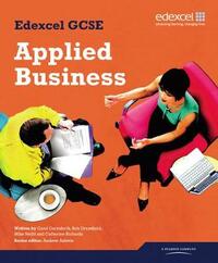 Edexcel GCSE in Applied Business: Student Book (Edexcel GCSE Applied Business)