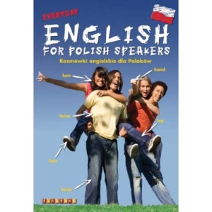 Everyday English for Polish Speakers (Everyday Languages)