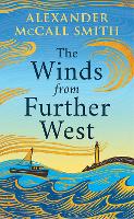 The Winds from Further West