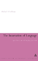 The Incarnation of Language