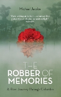 The Robber of Memories