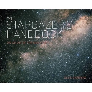 The Stargazer's Handbook: An Atlas of the Night Sky