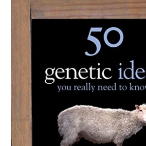50 Genetics Ideas You Really Need to Know