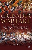 Crusader Warfare Volume I