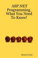 ASP.NET Programming. What You Need to Know!