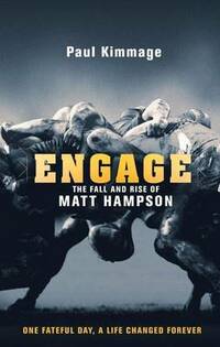 Engage: The Fall and Rise of Matt Hampson