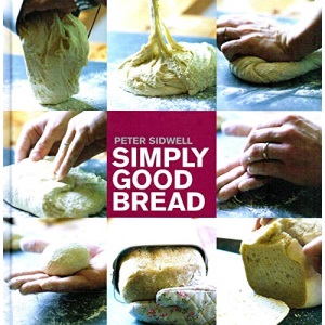 Simply Good Bread Cookbook