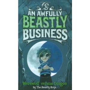 Werewolf Versus Dragon: No. 1 (An Awfully Beastly Business)