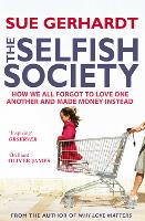 The Selfish Society