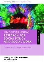 Understanding Research for Social Policy and Social Work