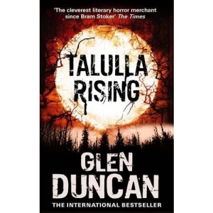 Talulla Rising (The Last Werewolf Trilogy)