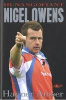 Hanner Amser  Hunangofiant Nigel Owens