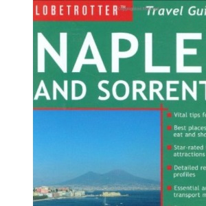 Naples and Sorrento (Globetrotter Travel Guide)