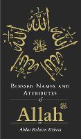 Blessed Names and Attributes of Allah