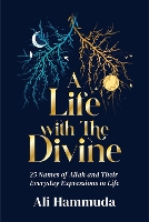 A Life with the Divine
