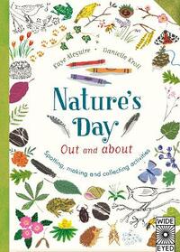 Nature's Day: Out and About