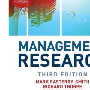 Management Research: Theory and Practice (SAGE Series in Management Research)