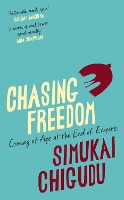 Chasing Freedom