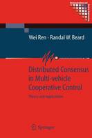 Distributed Consensus in Multi-vehicle Cooperative Control