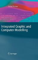 Integrated Graphic and Computer Modelling