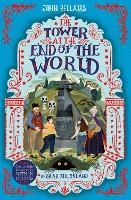 The Tower at the End of the World - The House With a Clock in Its Walls 9