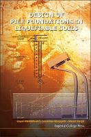 Design Of Pile Foundations In Liquefiable Soils