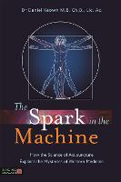 The Spark in the Machine