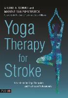 Yoga Therapy for Stroke