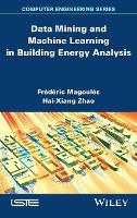 Data Mining and Machine Learning in Building Energy Analysis