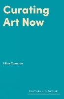 Curating Art Now