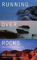 Running Over Rocks