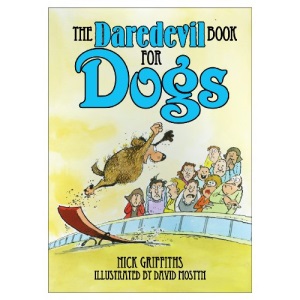 The Daredevil Book for Dogs
