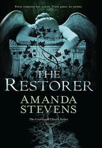 The Restorer: Book 1 (The Graveyard Queen Series)