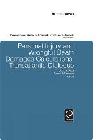 Personal Injury and Wrongful Death Damages Calculations