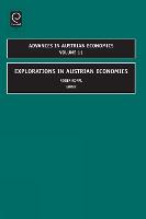 Explorations in Austrian Economics
