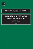 Altruism and Prosocial Behavior in Groups