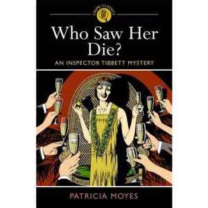 Who Saw Her Die?: An Inspector Tibbett Mystery (Arcturus Crime Classics) (Crime Classics 3)