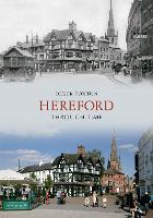 Hereford Through Time