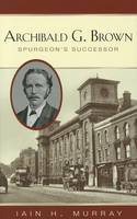Archibald G Brown