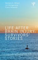Life After Brain Injury