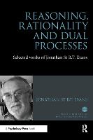 Reasoning, Rationality and Dual Processes
