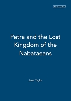 Petra and the Lost Kingdom of the Nabataeans