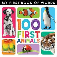 My First Book of Words: 100 First Animals