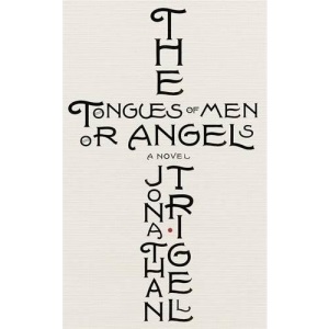 The Tongues of Men or Angels
