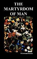 The Martyrdom of Man