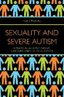 Sexuality and Severe Autism