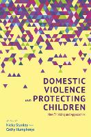 Domestic Violence and Protecting Children