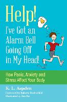 Help! I've Got an Alarm Bell Going Off in My Head!